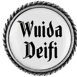 Gaudiknopf Anstecker ""Wuida Deifi"