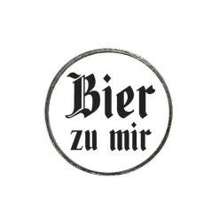Gaudiknopf 'Bier zu mir'-Anstecker "Klassiker-schlicht"