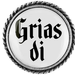 Gaudiknopf Grias di - Anstecker "schlicht"